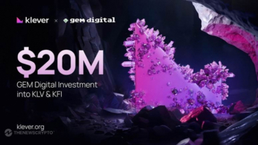 Klever Announces Major Investment Commitment of $20M From GEM Digital Limited