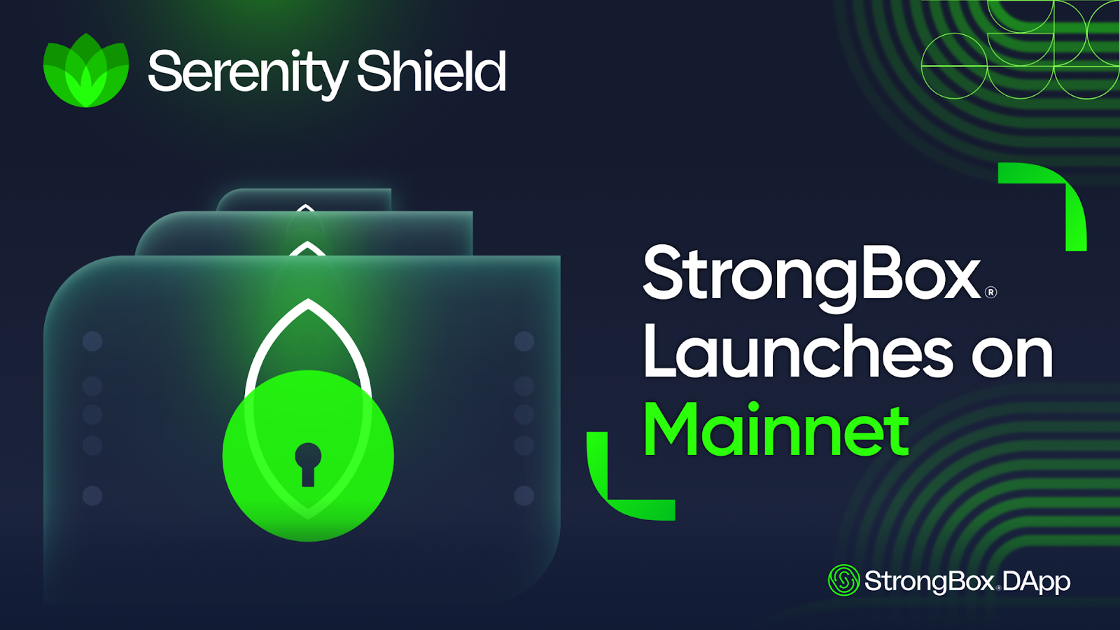 Serenity Shield Unveils StrongBox® DApp for Ultimate Digital Asset Security