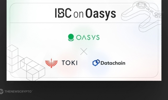 Oasys Partners with TOKI and Datachain to Boost Interoperability in Web3 Gaming