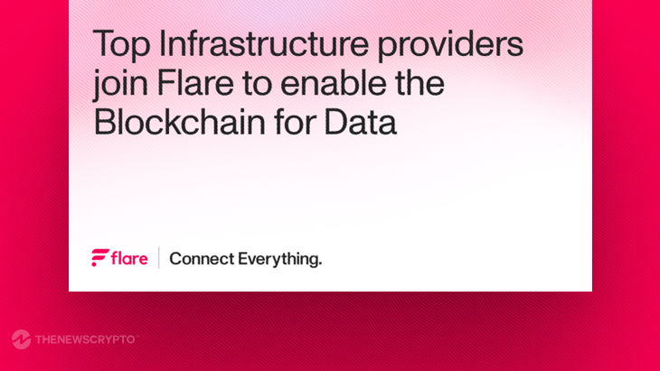 Flare Onboards Leading Infrastructure Providers to Boost Blockchain for Data