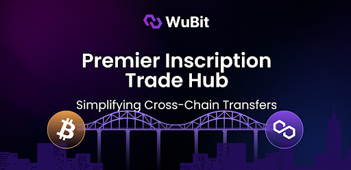 WuBit: Aggregating BRC20 Asset Trades, Ushering in a New Wave of Wealth Effects in the Inscription Market