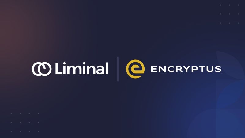 Liminal Partners With Dubai Based Encryptus to Bridge the Gap Between Crypto and Fiat
