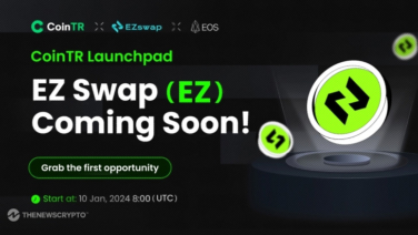 CoinTR Launchpad goes live, EZ Swap Subscription to Commence on January 10th