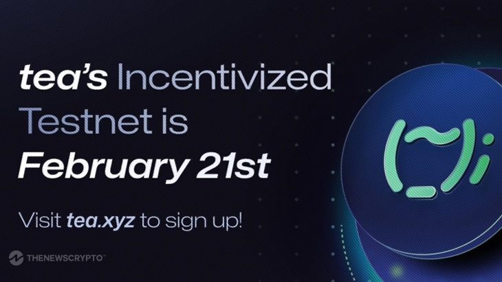 tea Protocol Announces Incentivized Testnet Launch, Setting a New Paradigm in Open-Source Software