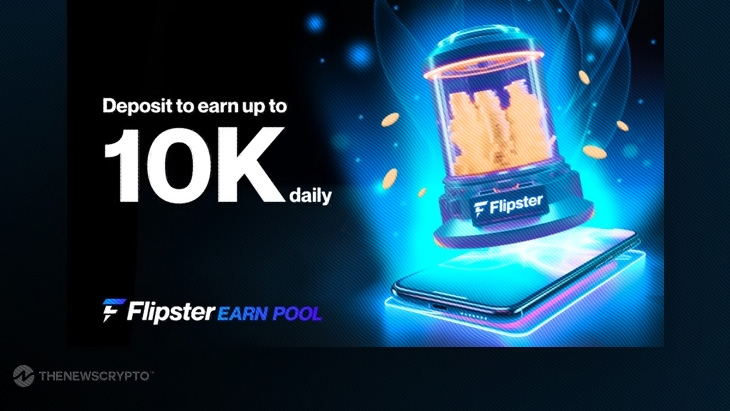 Flipster Launches New Earn Pool Feature Allowing Users to Earn Up To 10K USDT Daily on Their Crypto