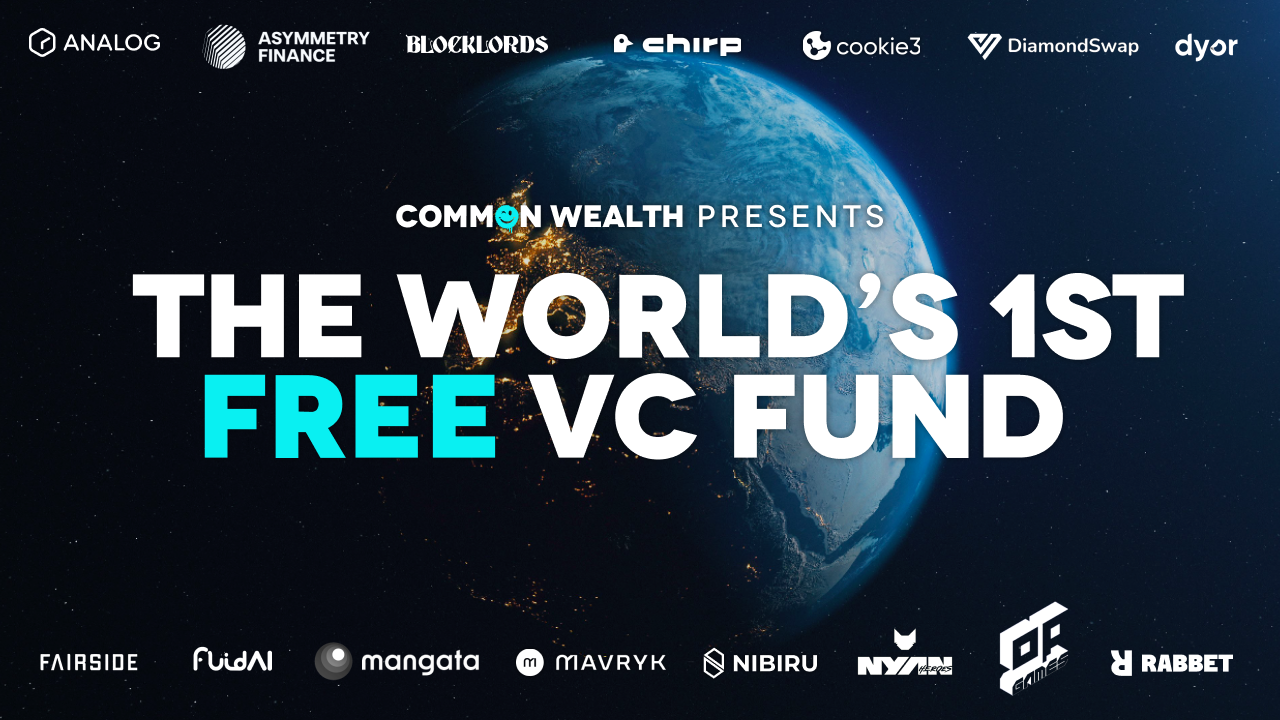 Common Wealth Announces the Launch of the Worlds First Free VC Fund