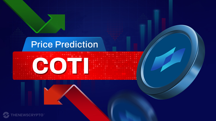 COTI (COTI) Price Prediction 2024, 2025, 2026-2030