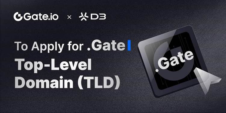 Gate.io and D3 Partner to Apply for and Obtain ‘.Gate’ Top-Level Domain