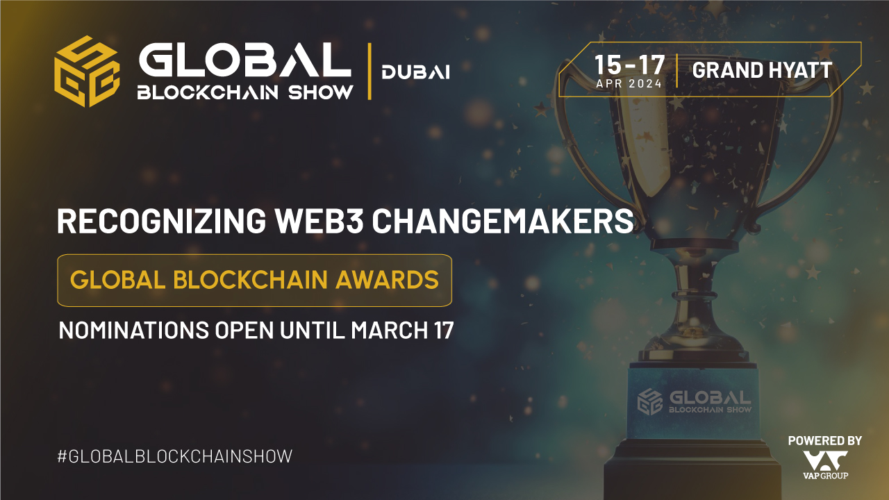 Unveiling The Future: Nominations Open For Global Blockchain Awards ...