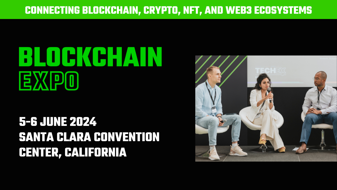Blockchain Expo North America Returns To Connect Blockchain, Crypto, NFT and Web3 Ecosystems
