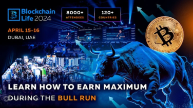 Blockchain Life Forum 2024 in Dubai: Find Out How To Make the Most of the Current Bull Run