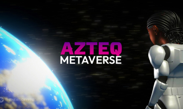 AZTEQ Metaverse Evolves “Life” - GameFi Unlocked for Everyone