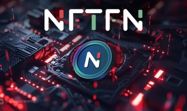 Crypto Big Shots Believe NFTFN Will Grow and Hit $10 by the End of 2024, A New Favorite Among Investors