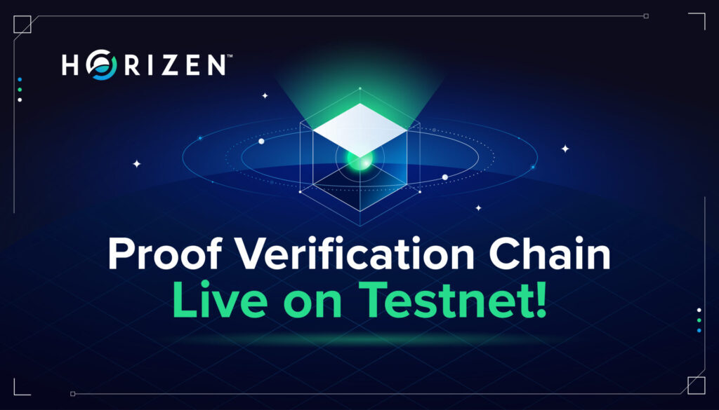 New Horizen's Web3 Modular Proof Verification Chain Launches on Testnet