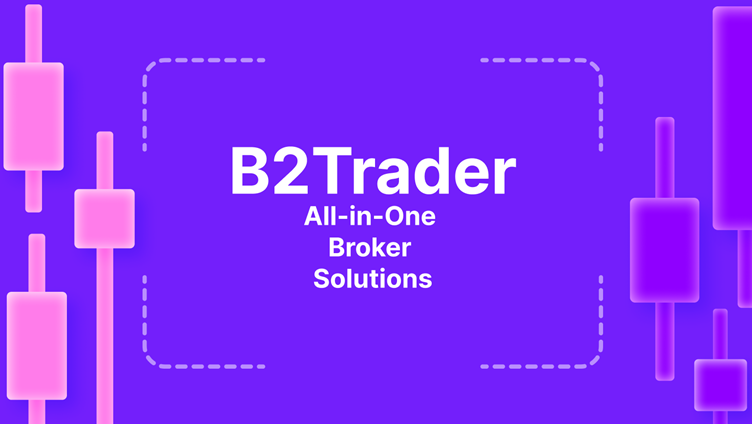 A New Crypto Spot Trading Tool Joins The Market  B2Trader Brokerage Platform