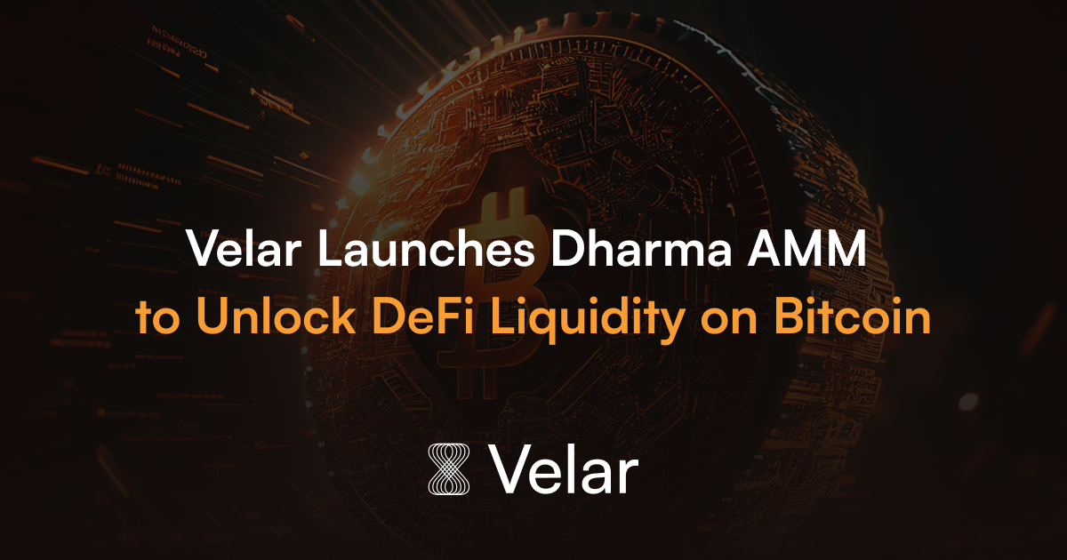 Velar Unveils Dharma AMM for Boosting Bitcoin DeFi Liquidity