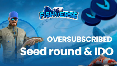 The First WEB3 Fishing game “FishVerse” Announces Oversubscribed Fundraising & IDO