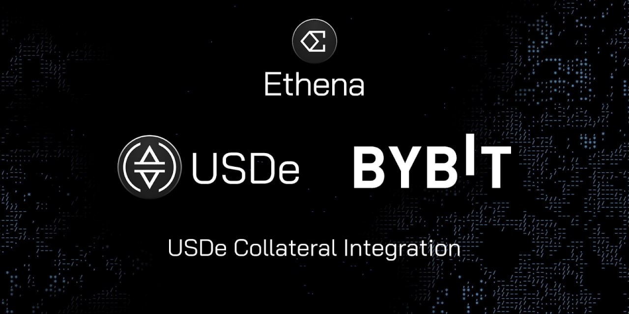 Bybit Integrates Ethena Labs' USDe as Collateral Option for Enhanced Trading