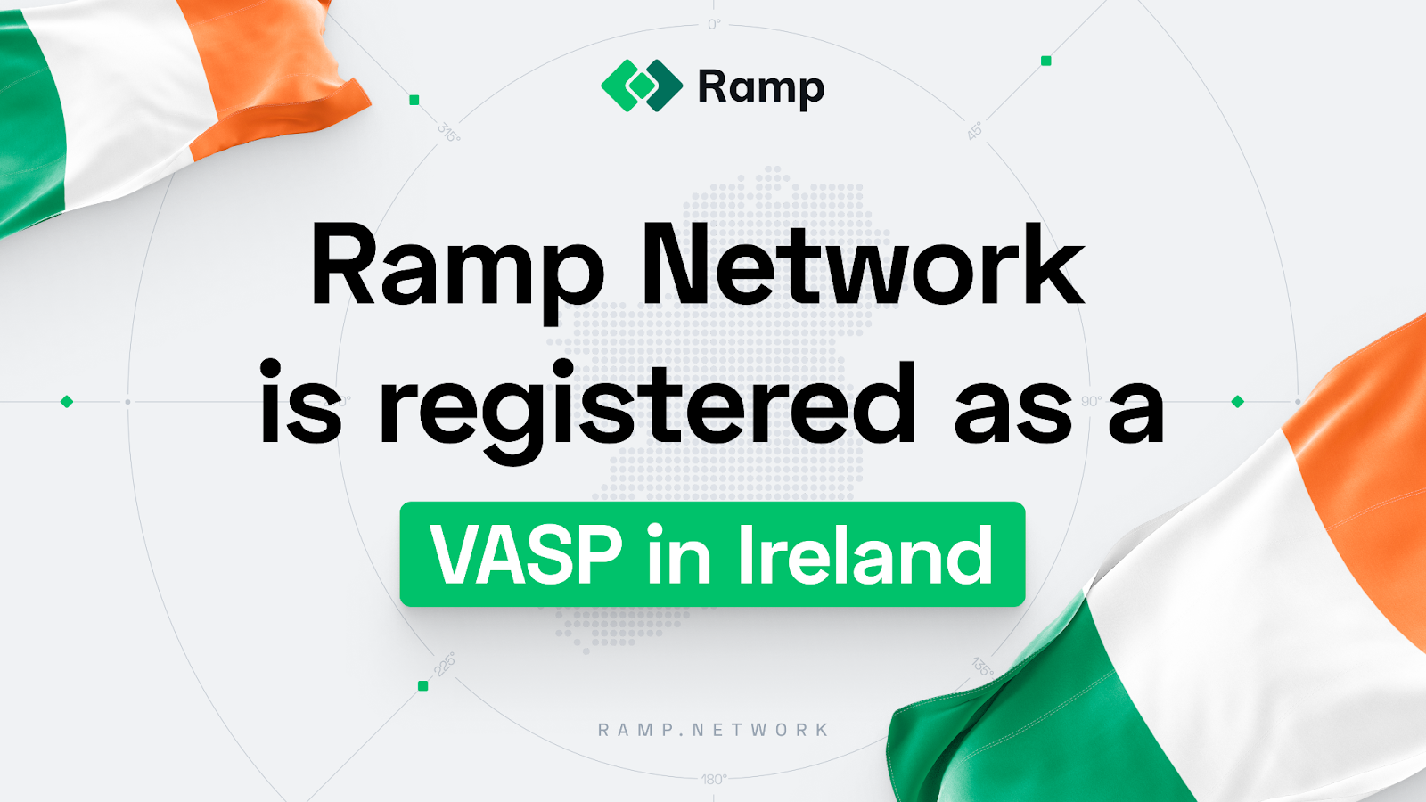 Central Bank of Ireland Approves Ramp Network as Virtual Asset Service Provider