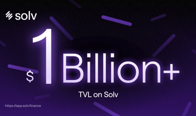 Solv Protocol Surpasses $1 Billion TVL, Ranks 32nd in DeFi