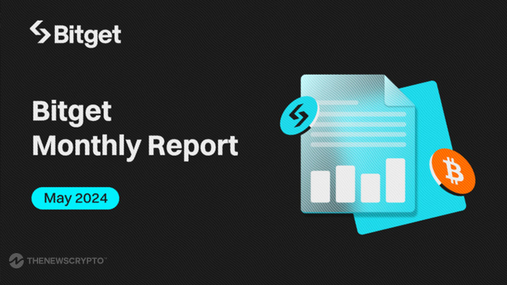 Bitget Records Highest Capital Inflow and Open Interest Surged 39.2% in May, Reaching $9.74 Billion