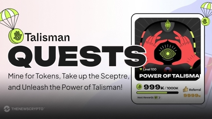 Talisman Wallet Launches Quests App to Gamify Users’ Rewards Experience in Polkadot and Ethereum