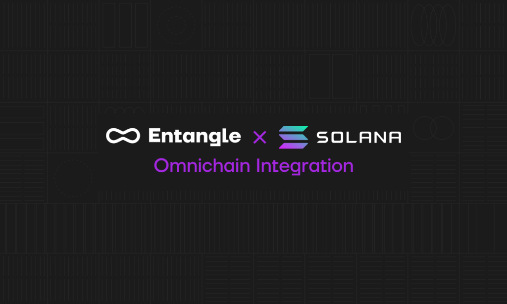 Entangle Integrates Solana into Photon Protocol, Expands Omnichain Support to Non-EVM
