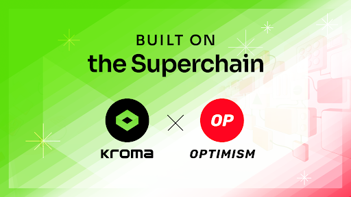 Kroma Joins the Superchain, Marking a Major Milestone in Game Centric Ecosystem Development