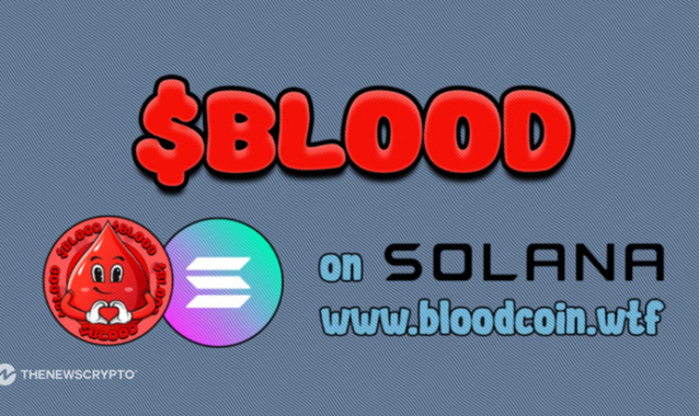 $BLOOD Initiates Pre-Sale Amid Plans Of Revolutionizing Meme Coin Market