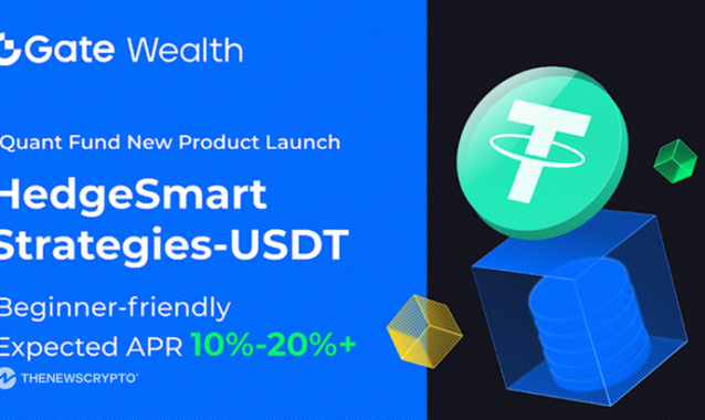 Gate.io Unveils HedgeSmart Strategies-USDT: 10% To 20% Annualized Yield With Principal Protection