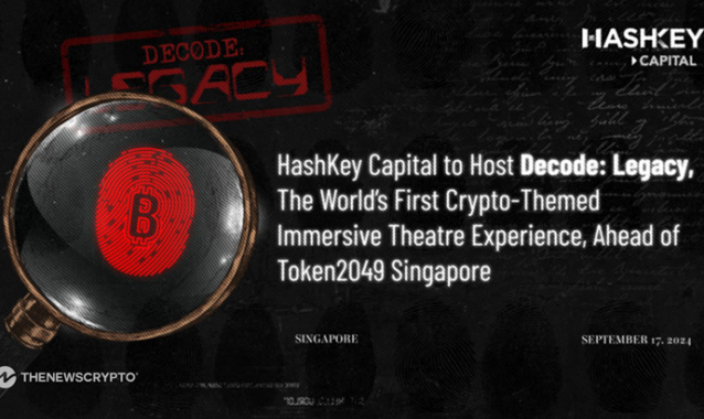 HashKey Capital To Host Decode: Legacy, the World’s First Crypto-Themed Immersive Theatre Experience, Ahead of Token2049 Singapore