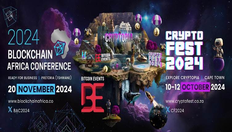 Bitcoin Events Announces Two Exciting Events In South Africa:Crypto Fest 2024 And Blockchain Africa Conference 2024