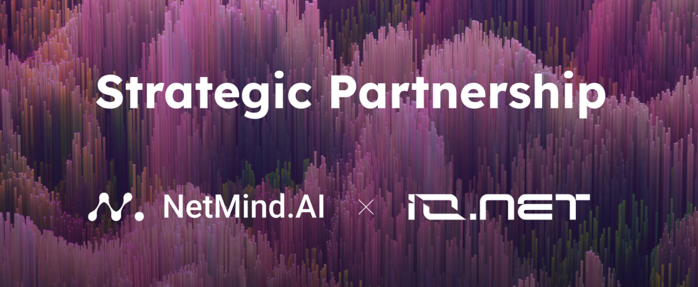 NetMind.AI and io.net Forge Strategic Alliance to Boost AI and ML Capabilities