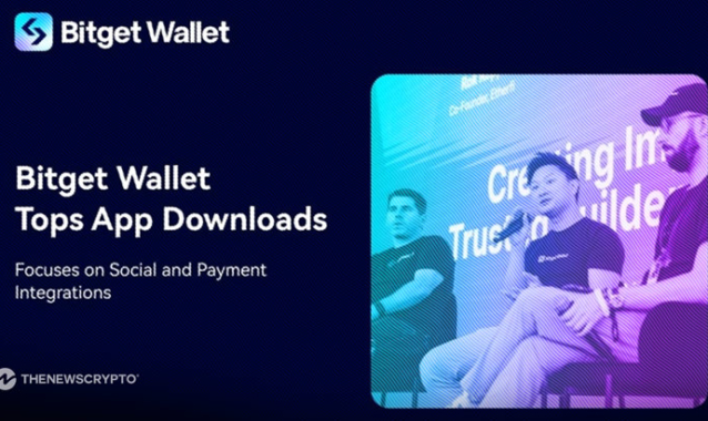 Bitget Wallet Rises to the Most Downloaded Web3 Wallet, Outlining Roadmap for Social and Payment Integrations