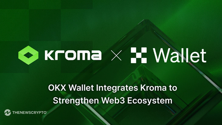 OKX Wallet Integrates Kroma To Strengthen Web3 Ecosystem