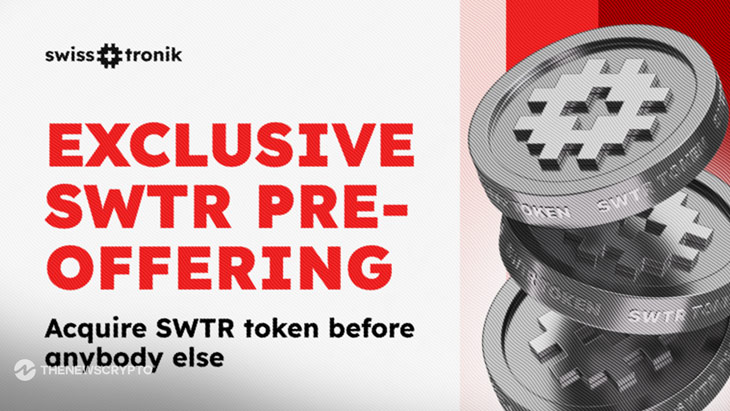 Swisstronik Announces Exclusive Pre-Offering of Its Utility Token: SWTR