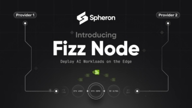 Spheron Launches Fizz Nodes to Streamline AI Compute Resources