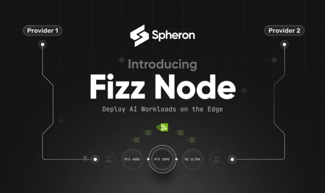 Spheron Launches Fizz Nodes to Streamline AI Compute Resources