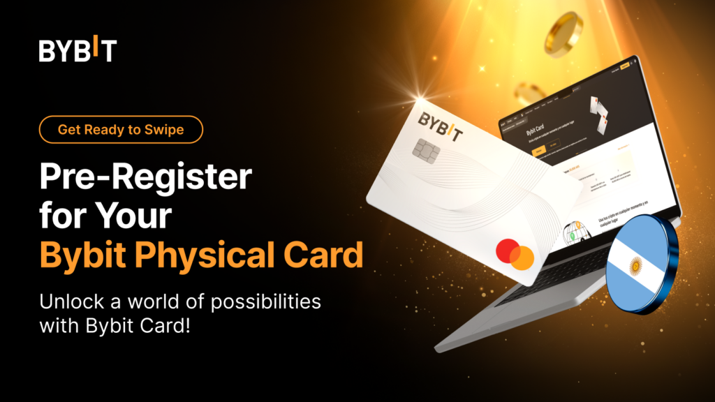 Bybit Unveils Physical Debit Card in Argentina, Offering Early-bird Access and Cashback