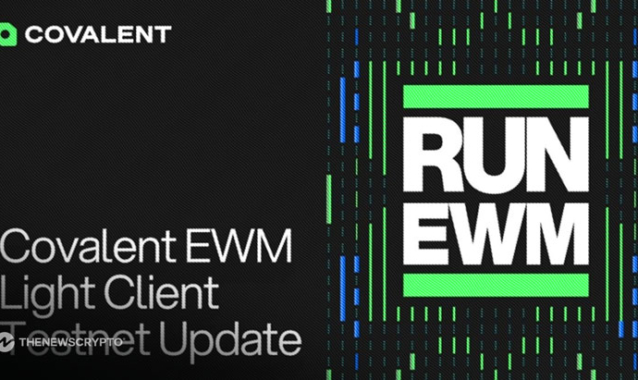 Covalent Strengthens Ethereum’s Decentralization With DePin-Powered EWM Light Clients