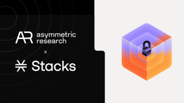 Asymmetric Research Joins Stacks Ecosystem to Boost Security for sBTC