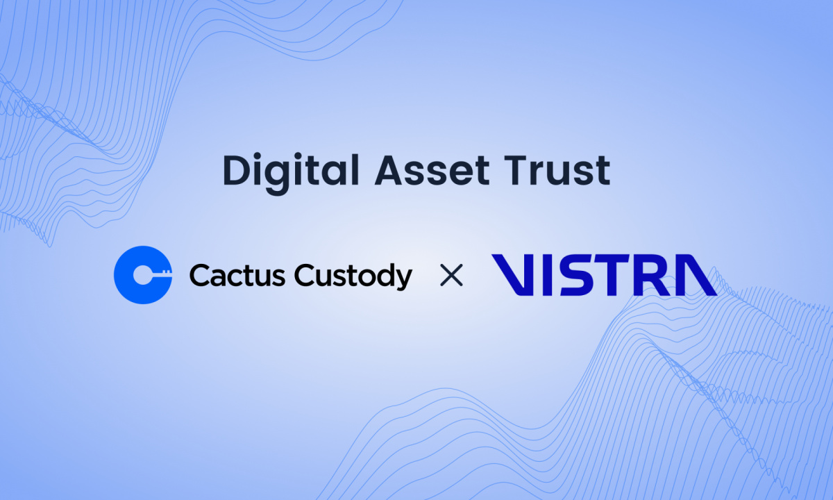 Securing the Future of Crypto Trusts: Cactus Custody and Vistra Partner Up