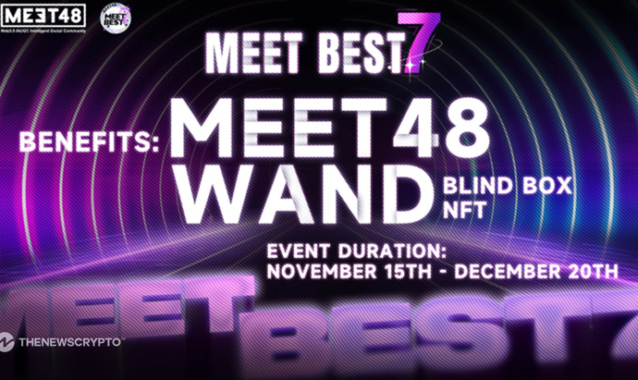 “MEET48 Best7” Voting Event Officially Launches: A Web3 Stage for Everyone Who Wanna Be An Idol from Nov 15 to Jan 14