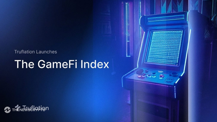 Truflation Launches GameFi Index to Track Blockchain Gaming Platforms Performance