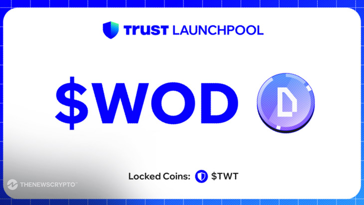 Trust Wallet Introduces World of Dypians (WOD) on Trust Wallet Launchpool