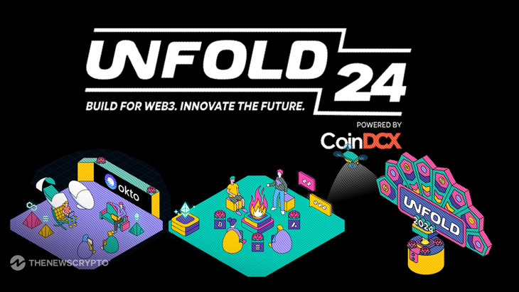 Unfold 2024, India’s Premier Web3 Event Offers Up to $1 Million in Funding for Startups and $100K Bounties for Developers