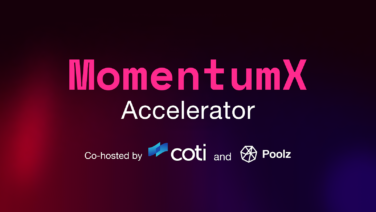 COTI and Poolz Launch MomentumX Accelerator to Boost Privacy Tech Projects