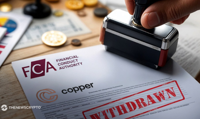 Crypto Custody Firm Copper Withdraws UK Crypto License Application