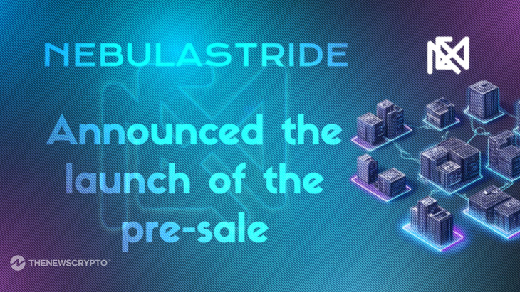 DeFi Project NebulaStride (NST) Unveils Presale and Growth Plans