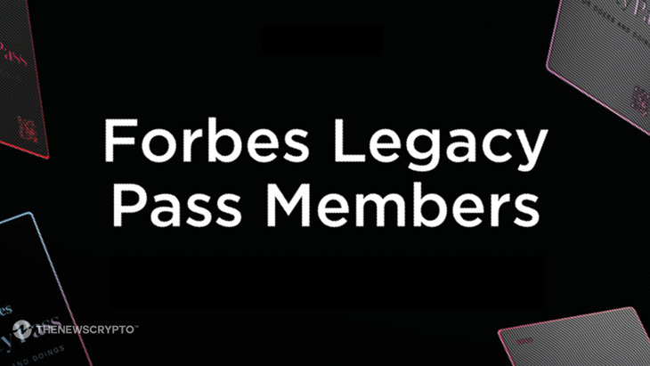 Forbes Web3 Showcases Legacy Pass Members in Forbes Magazine